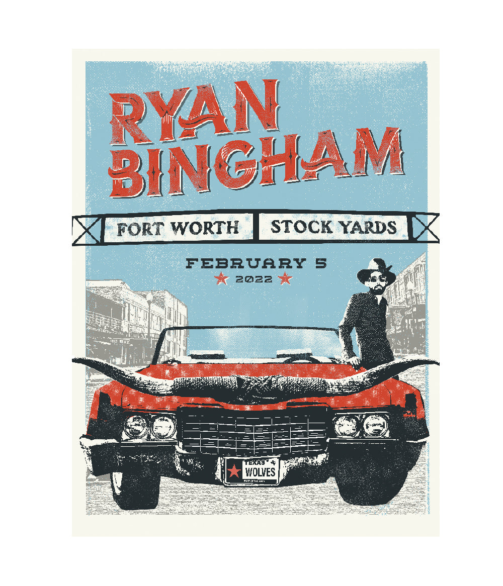 Ryan Bingham Fort Worth Stockyards Feb 2022 Poster
