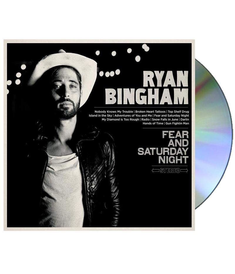 Ryan Bingham Fear And Saturday Night CD
