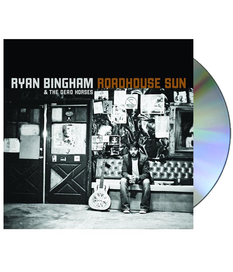 Ryan Bingham Roadhouse Sun CD