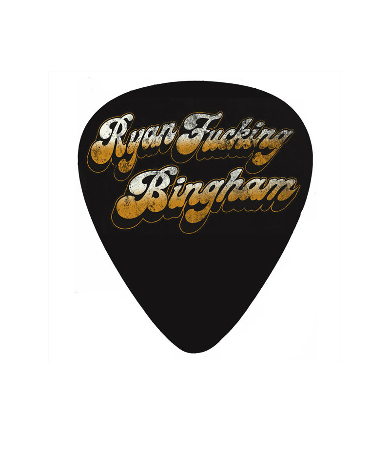 Ryan Fucking Bingham Guitar Pick
